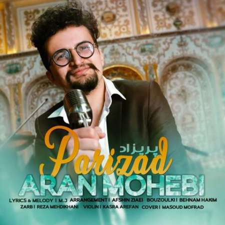 Aran Mohebi – Parizad